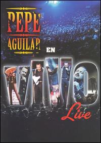 Pepe Aguilar - En Vivo Live lyrics