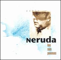 Pablo Neruda - Lee Sus Poemas lyrics