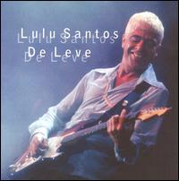 Lulu Santos - De Leve lyrics