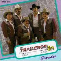 Los Traileros del Norte - Corridos lyrics