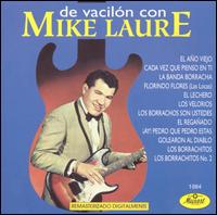 Mike Laure - De Vacil?n Con lyrics