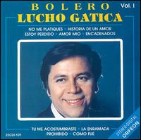 Lucho Gatica - Lucho Gatica, Vol. 1 lyrics