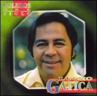 Lucho Gatica - Boleros del Siglo lyrics