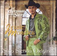 Jessie Morales - Sigo Siendo el Original lyrics
