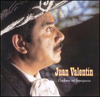 Juan Valentin - Perdona Mi Franqueza lyrics
