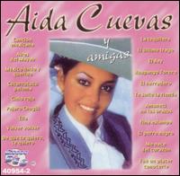 Aida Cuevas - Aida Cuevas y Amigas lyrics