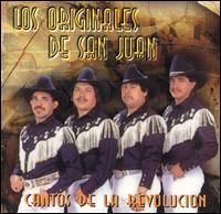 Los Originales de San Juan - Cantos De La Revolucion lyrics