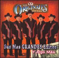 Los Originales de San Juan - Sus Mas Grandes Exitos y Algo Mas lyrics