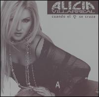 Alicia Villarreal - Cuando el Corazon Se Cruza lyrics