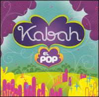 Kabah - El Pop lyrics