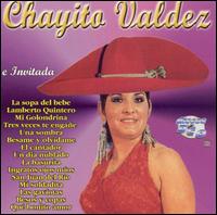 Chayito Valdz - Chayita Valdez E Invitada lyrics