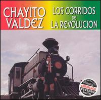 Chayito Valdz - Los Corridos de la Revolucion lyrics
