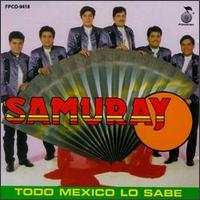 Samuray - Todo Mexico Lo Sabe lyrics