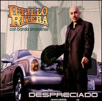 Lupillo Rivera - Despreciado lyrics