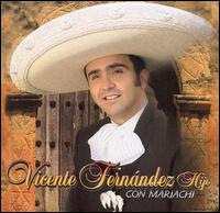 Vicente Fernndez, Jr. - Hijo Con Mariachi lyrics