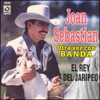 Joan Sebastan - Rey del Jaripeo lyrics