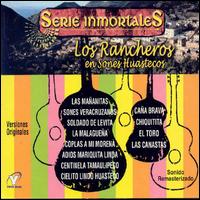 Los Rancheros - En Sones Huastecos lyrics