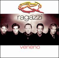 Ragazzi - Veneno lyrics