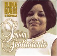 Elena Burke - Senora Sentimiento lyrics