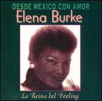 Elena Burke - Desde Mexico Con Amor lyrics