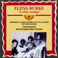 Elena Burke - A Solas Contigo lyrics