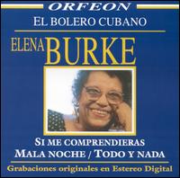 Elena Burke - El Bolero Cubano lyrics