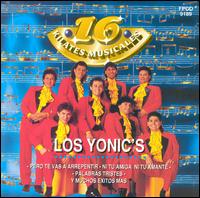 Los Yonic's - 16 Kilates Musicales lyrics