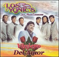 Los Yonic's - Viajero del Amor lyrics