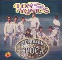Los Yonic's - Su Mejor Epoca lyrics