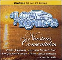 Los Yonic's - Nuestras Consentidas lyrics