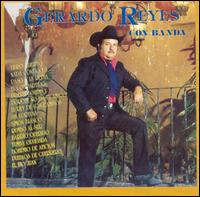 Gerardo Reyes - Con Banda lyrics