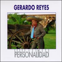 Gerardo Reyes - Personalidad lyrics