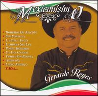 Gerardo Reyes - Mexicanisimo lyrics