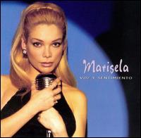 Marisela - Voz Y Sentimiento lyrics