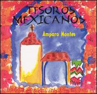 Amparo Montes - Tesoros Mexicanos lyrics