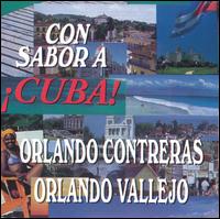 Orlando Contreras - Con Sabor a Cuba lyrics