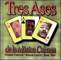Orlando Contreras - Tres Ases de Musica Cubana lyrics
