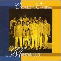 Orquesta Original de Manzanillo - Orquesta Original De Manzanillo lyrics