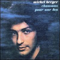 Michel Berger - Chansons Pour une Fan lyrics