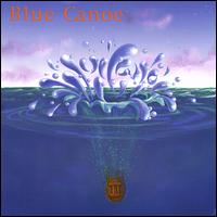 Blue Canoe - Blue Canoe II lyrics