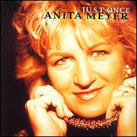 Anita Meyer - Just Once lyrics