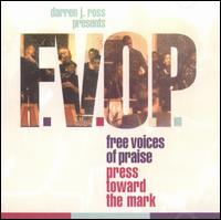 F.V.O.P. - Press Toward the Mark lyrics