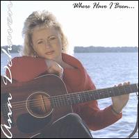 Ann DeHaven - Where Have I Been lyrics