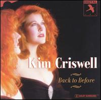 Kim Criswell - Back to Before lyrics