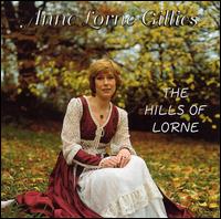 Anne Lorne Gilles - Hills of Lorne lyrics