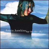 Annie Hawkins - Up in the Sky lyrics