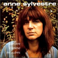Anne Sylvestre - Une Sorciere Comme Les Autre lyrics