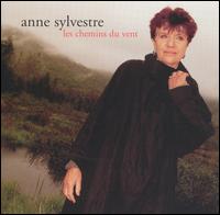 Anne Sylvestre - Les Chemins du Vent lyrics