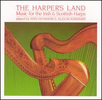 Anne Heyman - Harper's Land: Music for Irish & Scottish Harp lyrics