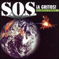 Planeta Tierra - S.O.S. A Gritos! lyrics